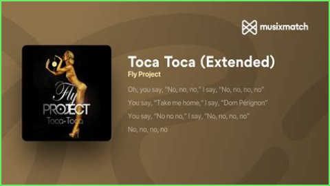 Toca Toca Lyrics - Toca Toca Translations